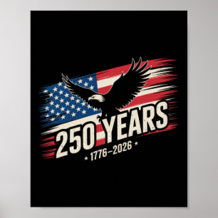 Poster 250 Anos Bandeira Americana 250º Aniversário EUA