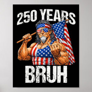 Poster 250 Anos Bruh Tio Sam Sinaliza 250º Aniversário