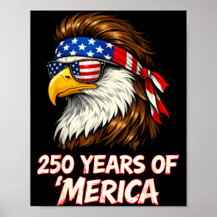 Poster 250 Anos da Águia Americana 4 de Julho EUA Homens