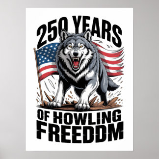 Poster 250 Anos de Arte de Lobo Uivando Liberdade