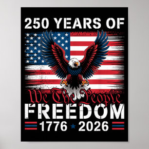 Poster 250 Anos De Liberdade 1776–2026 Águia Patriótica N