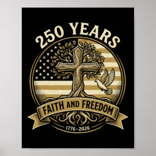 Poster 250 Anos Fé E Liberdade Cristã EUA 250º Aniversári