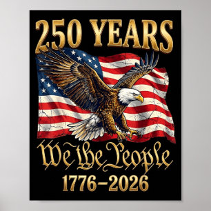 Poster 250 Anos Nós, O Povo 250º Aniversário 4 de Julho