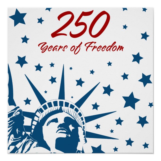 Póster 250 Years of Freedom Happy Birthday USA Patriotic  (Frente)