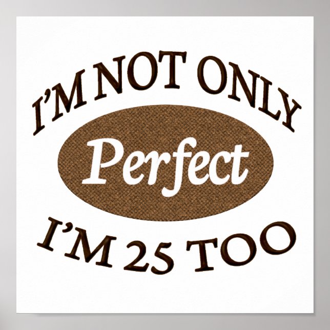 Póster 25 anos perfeito (Frente)