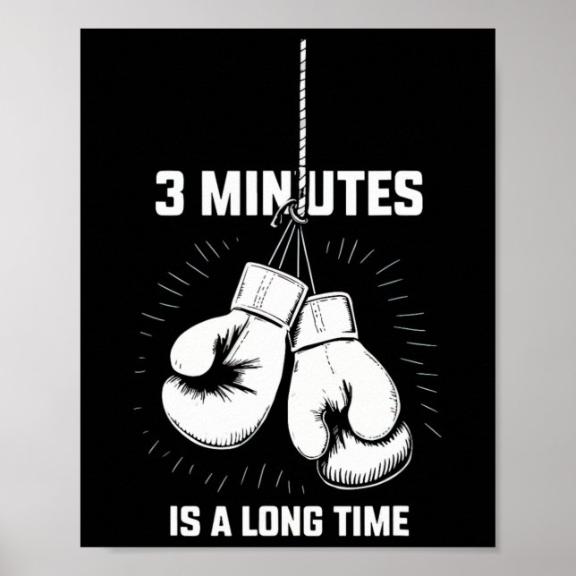 Poster 3 Minutos É Muito Tempo Boxe Kickboxing Engraçado  (Frente)