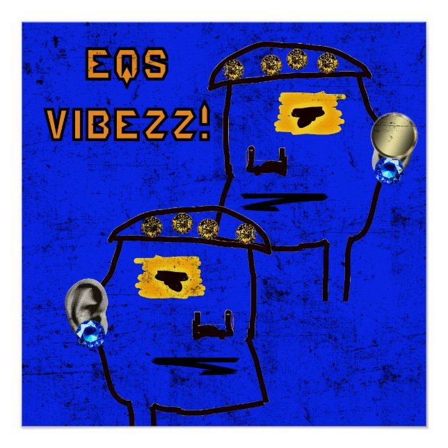 Póster 3D EQ VIBEZZ Poster brilhante! (Frente)