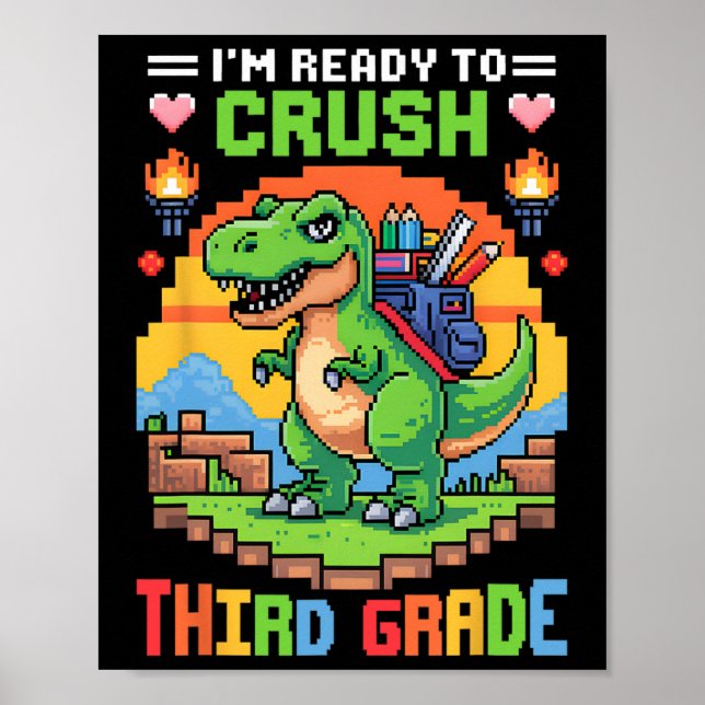 Poster 3rd I'm Ready To Crush Third Grade Dinosaur Gamer  (Frente)
