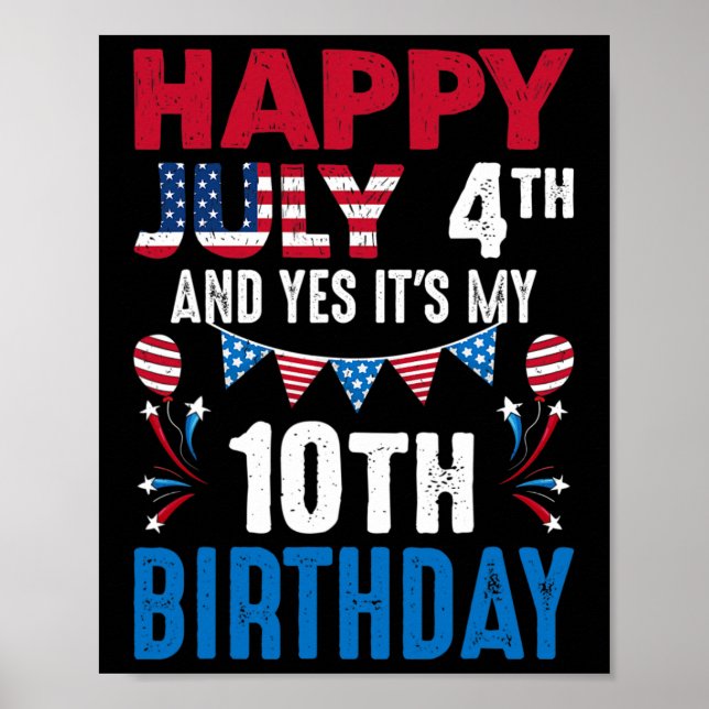 Poster 4º e Sim É o meu décimo aniversário Patriota Ameri (Frente)