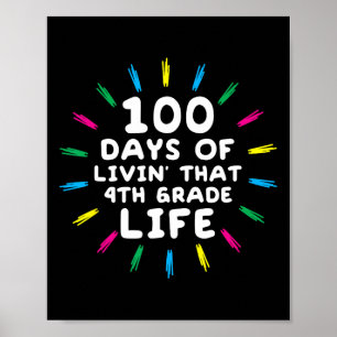 Poster 4º Grau de Vida 4º Grau 100 Dias de Escola