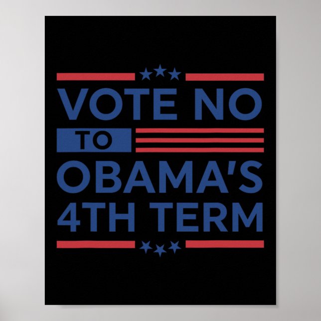 Poster 4º mandato de Obyma - Vote Não no 4º mandato de Ob (Frente)