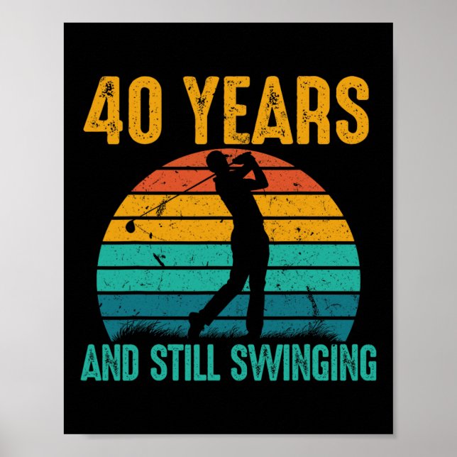 Poster 40 Anos E Ainda Dando O Funny Golf 40º Nascimento (Frente)