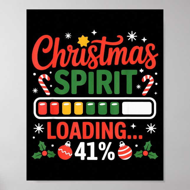 Poster 41 Meme Christmas Spirit Loading 41% Four One For  (Frente)