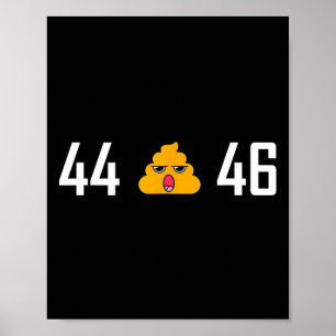 Poster - 44 45 46 Presidentes Dos Eua - Anti-Trump