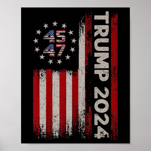 Poster 45 47 Donald Trump 2024 American Flag 2024 Eleição (Frente)