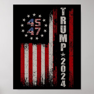 Poster 45 47 Trump 2024 American Flag
