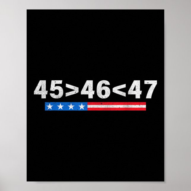 Poster 45 É Maior Que 46, 47 É Maior Que 46 Trump (Frente)