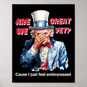 Poster 4 De Julho Anti Trump Somos Ótimos Ainda Tio Sam 