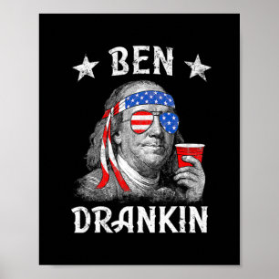 Poster 4 de julho Ben Drankin Patriotic Funny Benjamin