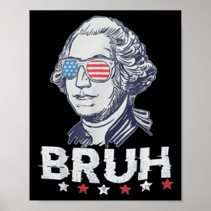 Poster 4 De Julho De 2024 George Washington Bruh. 1