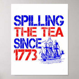 Poster 4 De Julho Derramando O Chá Desde 1773 Quarto De J