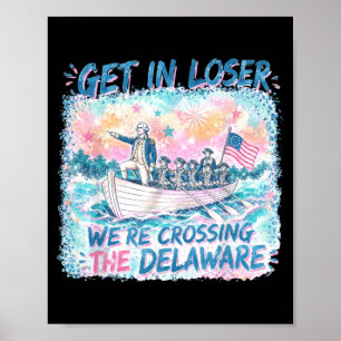 Poster 4 De Julho Entrar Estávamos Cruzando O Delaware