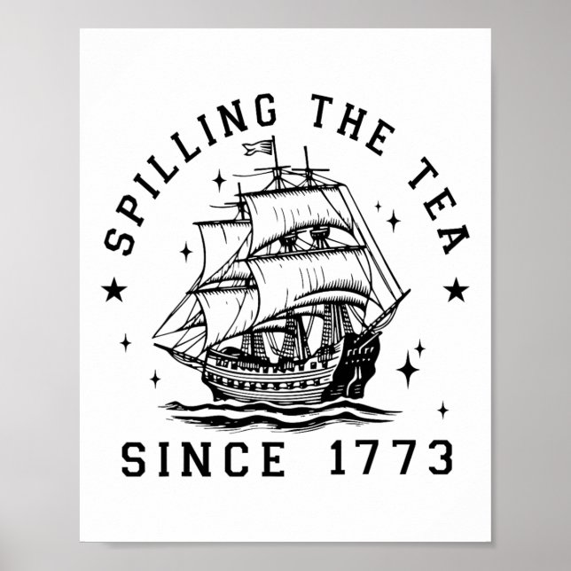 Poster 4 De Julho Esmagando O Chá Desde 1773 História Da (Frente)