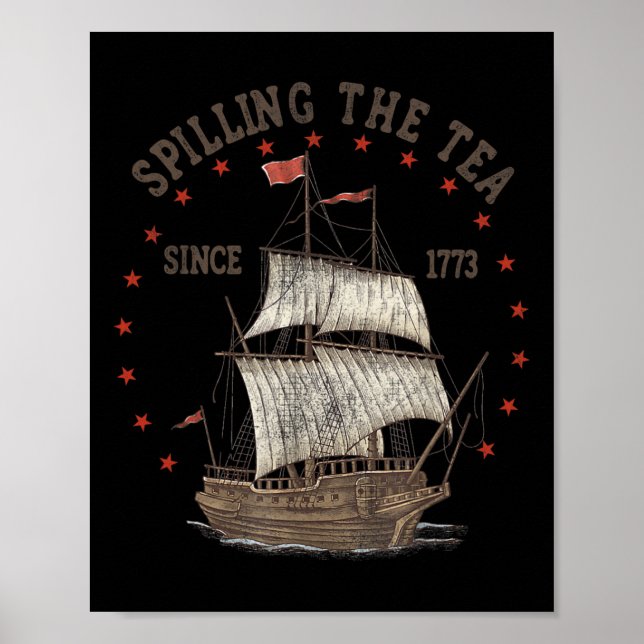 Poster 4 De Julho Esmagando O Chá Desde 1773 História Da (Frente)