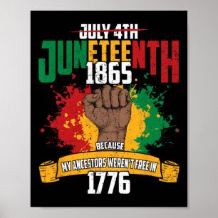 Poster 4 de julho Juneteenth 1865 Porque meus ancestrais