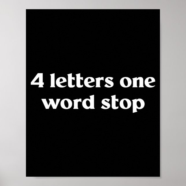 Poster 4 Letters One Word Stop Funny Gag  (Frente)