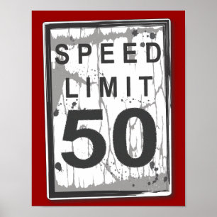 Póster 50º Aniversário - Sinal de velocidade Grungy Engra