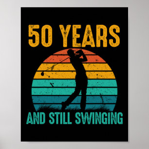 Poster 50 Anos E Ainda Dando 50 Anos De Golfe Engraçado