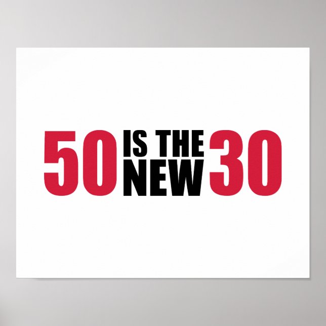 Póster 50 é o novo 30 anos (Frente)