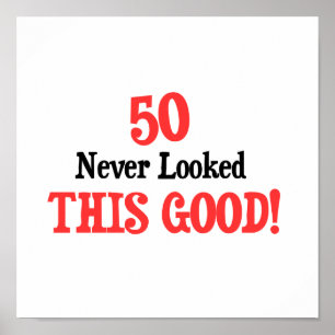 Poster 50 nunca olhou isto bom