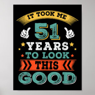 Poster 51 Anos De Idade Citando Gráficos Funny 51ruas B-