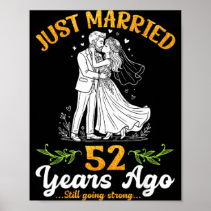 Poster 52 anos atrás casados indo forte aniversário 