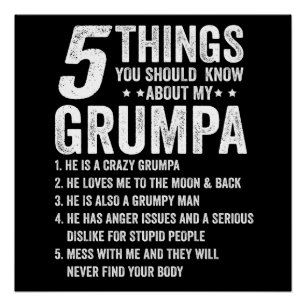 Póster 5 Coisas Que Você Deveria Saber Sobre Grumpa