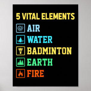 Poster 5 Elementos Vitais Ar Água Badminton Terra Fogo Sh