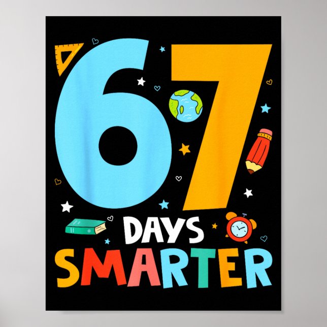 Poster 67º Dia De Escola Engraçado 67 Dias Mais Inteligen (Frente)