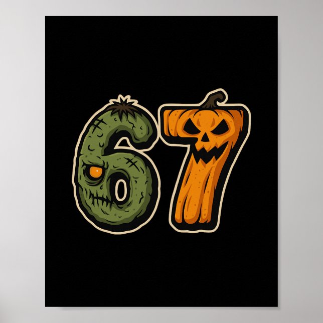 Poster 67 Abóbora Zumbi Six Seven Meme de Halloween  (Frente)