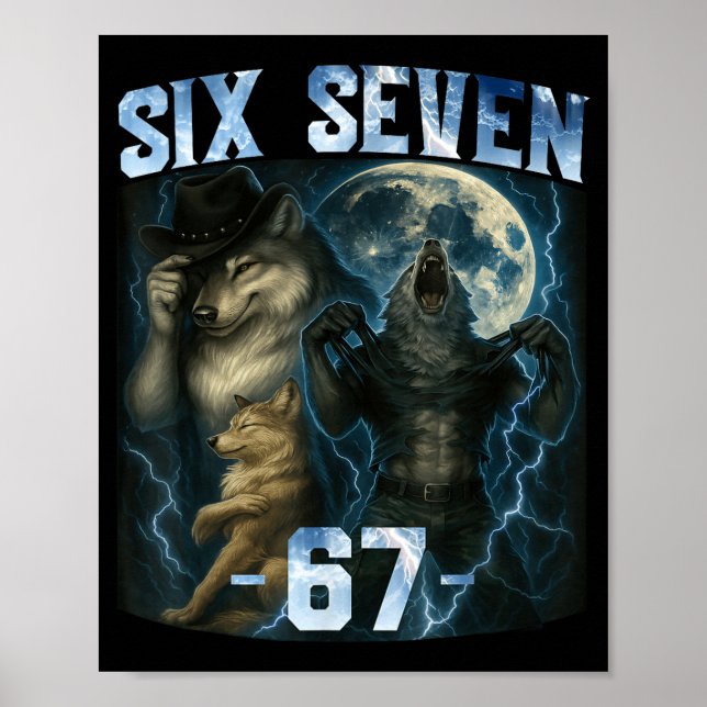Poster 67 Alpha Wolf Meme Funny Graphic Tee Six Seven Hum (Frente)