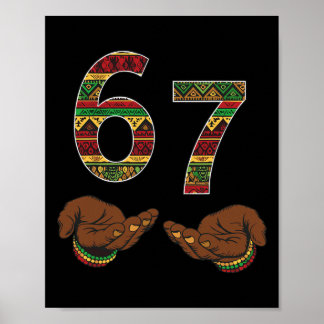 Poster 67 Black History Month Pride African 67 Meme Six S