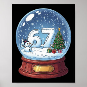 Poster 67 Bola de Neve de Natal Engraçada Seis Sete Meme 