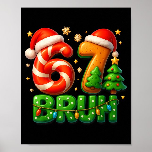 Poster 67 Bruh Christmas Candy Cane Gingerbread Design Xm (Frente)