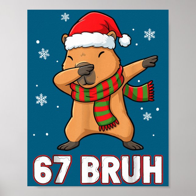 Poster 67 Bruh Six Seven Meme Capybara Christmas Kids Boy (Frente)