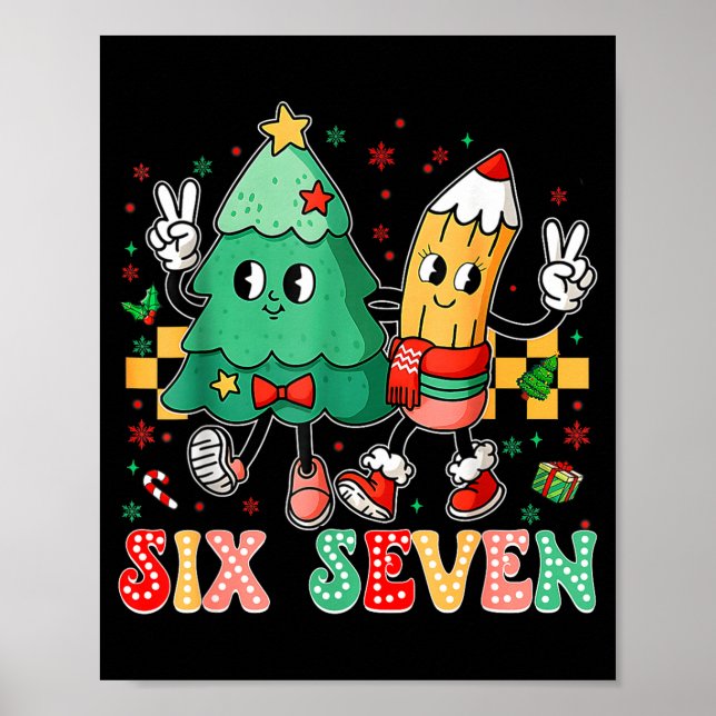 Poster 67 Camisa Para Professores 67 Meme Seis Sete Natal (Frente)