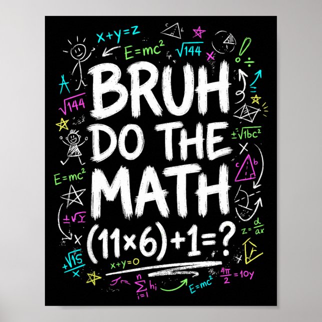 Poster 67 Camisa Seis Sete Meme 6-7 Meninos Meninas Bruh  (Frente)