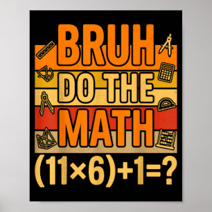 Poster 67 Camisa Seis Sete Meme 6-7 Meninos Meninas Bruh