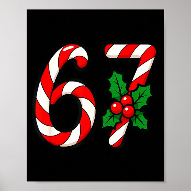 Poster 67 Candy Canes Funny Christmas Humor Meme Design  (Frente)