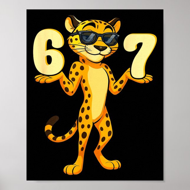 Poster 67 Cheetah Meme Six Seven Hands Motion Kids Teens  (Frente)